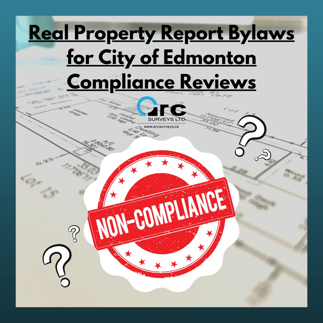 Edmonton Compliance, Edmonton Real property Report, City of Edmonton, Non-Compliance, Compliance Review in Edmonton