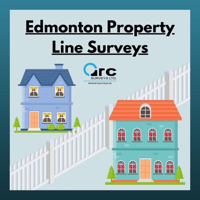 Edmonton Property Line Surveys Arc Surveys
