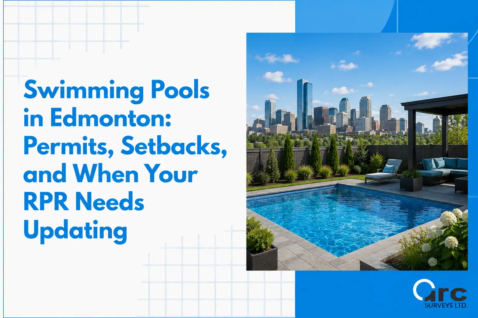 Headline graphic about Edmonton swimming pools—permits, setbacks, and RPR updates—beside a rooftop pool with city skyline.